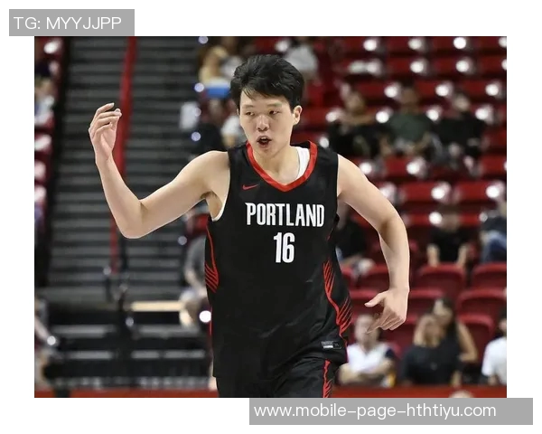 如何提升杨瀚森在空位的接球能力比卢普斯提出组织进攻的新策略